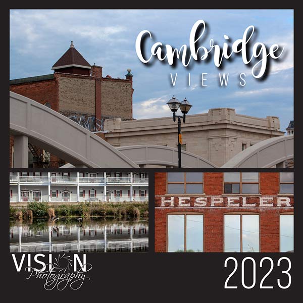2023 Calendar featuring photos of Cambridge Ontario
